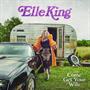 Elle King -  Come Get Your Wife